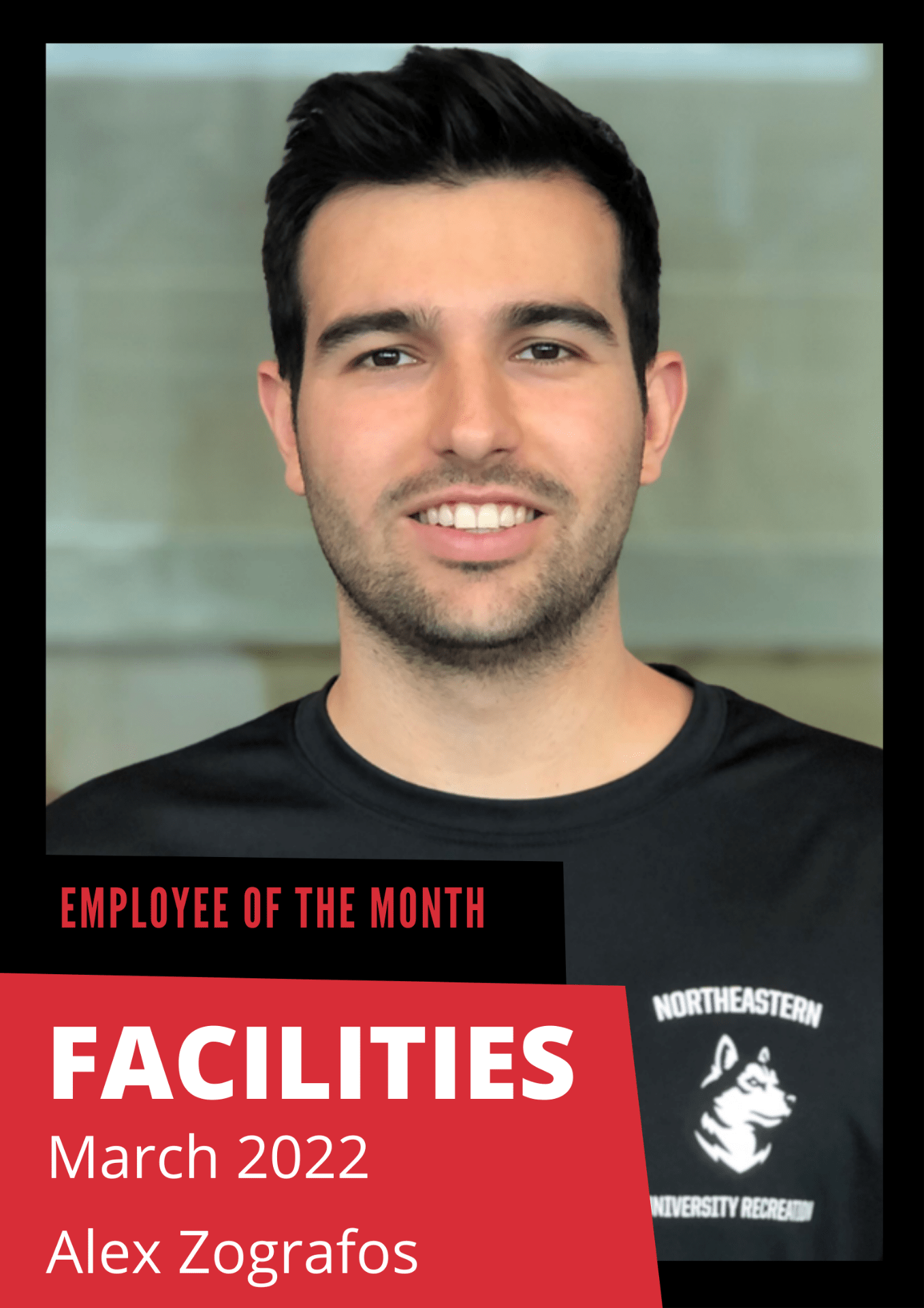 Employee of the Month, Facilities, March 2022, Alex Zografos