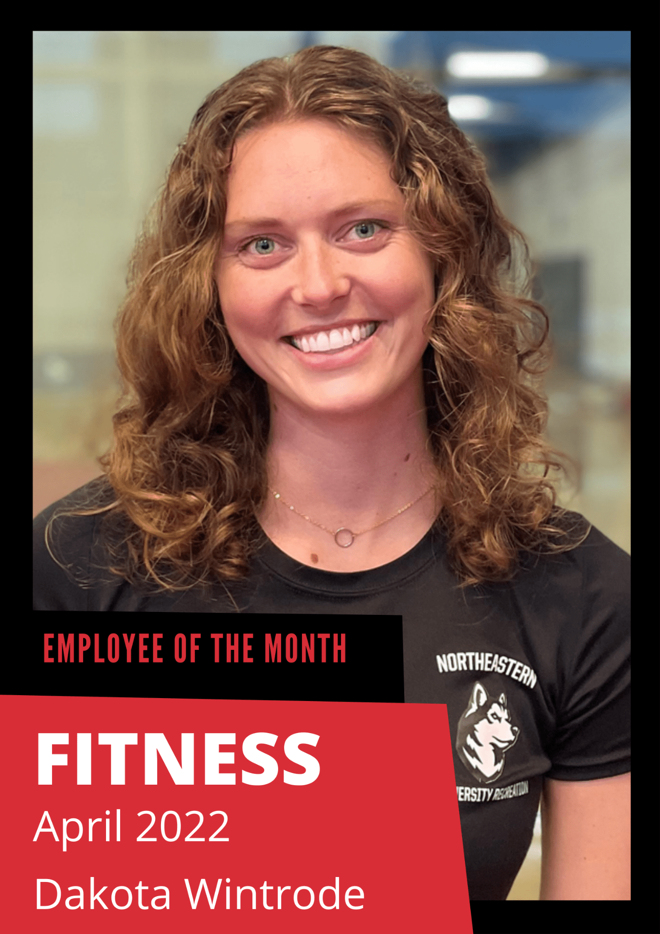 Employee of the Month, Fitness, April 2022, Dakota Wintrode